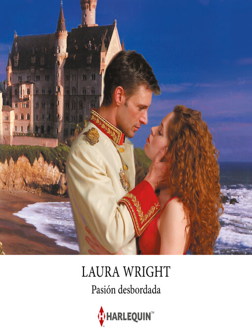 Title details for Pasión desbordada by Laura Wright - Available